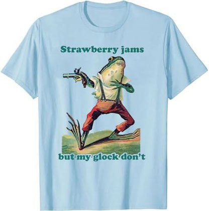 Strawberry Jams But My Don't T-Shirt, Funny Strawberry L