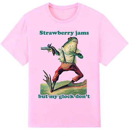 Strawberry Jams But My Don't T-Shirt, Funny Strawberry L