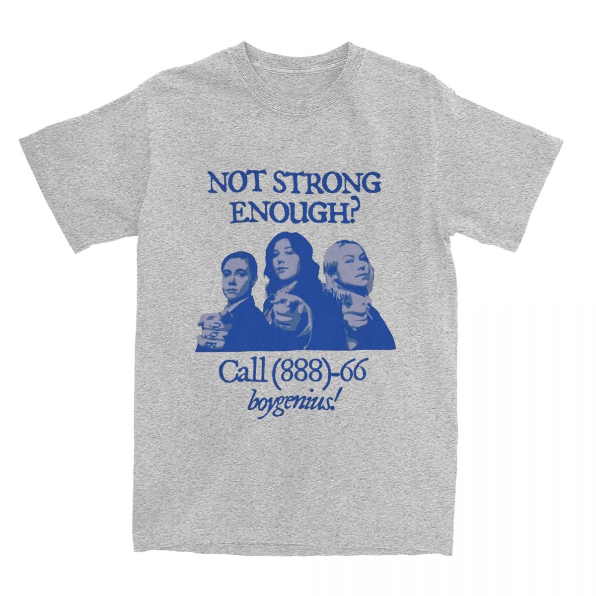Men Women Not Strong Enough Boygenius T Shirts