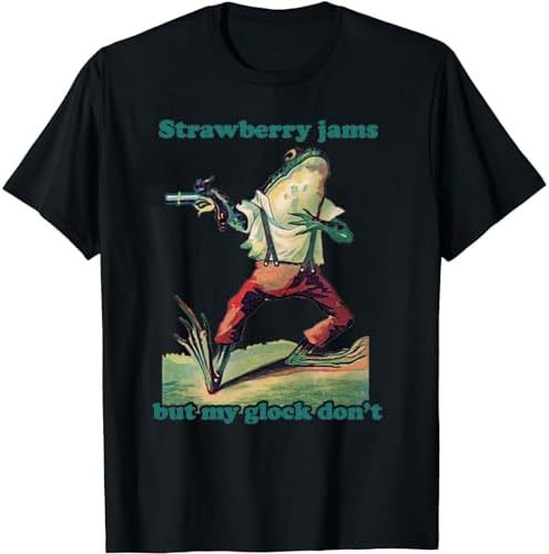 Strawberry Jams But My Don't T-Shirt, Funny Strawberry L